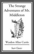The Strange Adventures of Mr. Middlet cover