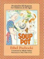 Soup Pot Stories for All Seasons for Children of All Ages cover