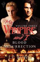 My Vampire and I : Vol 3 cover