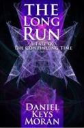 The Long Run : Tales of the Continuing Time Book 2 cover