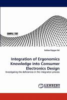 Integration of Ergonomics Knowledge into Consumer Electronics Design cover