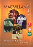 MacMillan Profiles: Athletes & Coaches/Summer (1 Vol.) cover