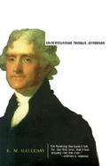 Understanding Thomas Jefferson cover