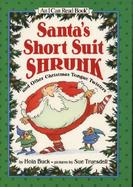 Santa's Short Suit Shrunk and Other Christmas Tongue Twisters cover