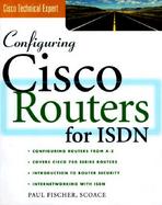 Configuring Cisco Routers for ISDN cover