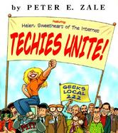 Techies Unite!: Featuring Helen, Sweetheart of the Internet cover