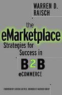 The eMarketplace: Strategies for Success in B2B eCommerce cover