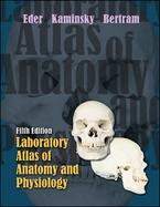 Laboratory Atlas of Anatomy And Physiology cover