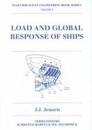 Load and Global Response of Ships cover