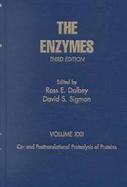 The Enzymes Co-And Posttranslational Proteolysis of Proteins (volume22) cover