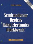 Semiconductor Devices Using Electronics Workbench cover