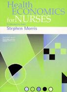 Health Economics for Nurses: Introductory Guide cover