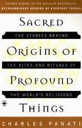 Sacred Origins of Profound Things cover