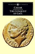The Conquest of Gaul cover