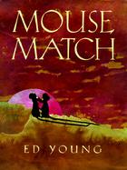 Mouse Match: A Chinese Folktale cover