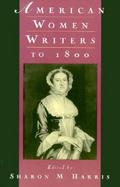 American Women Writers to 1800 cover