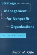Strategic Management for Nonprofit Organizations Theory and Cases cover