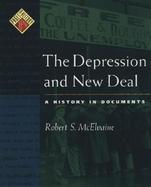 The Depression and New Deal A History in Documents cover
