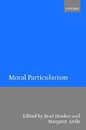 Moral Particularism cover