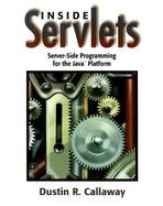 Inside Servlets: Server-Side Programming for the Java Platform with Other cover