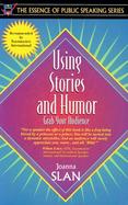 Using Stories and Humor Grab Your Audience! cover