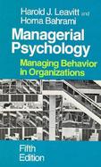 Managerial Psychology Managing Behavior in Organizations cover