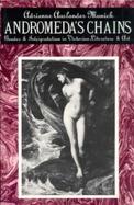 Andromeda's Chains Gender and Interpretation in Victorian Literature and Art cover