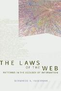 The Laws of the Web Patterns in the Ecology of Information cover