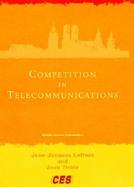 Competition in Telecommunications cover