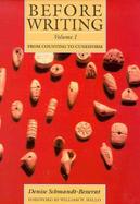 Before Writing From Counting to Cuneiform (volume1) cover