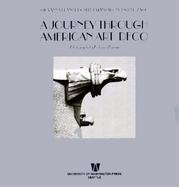 A Journey Through American Art Deco: Architecture, Design, and Cinema in the Twenties and Thirties cover