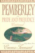 Pemberley: Or Pride & Prejudice Continued cover