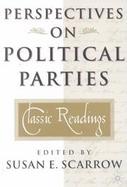 Perspectives on Political Parties Classic Readings cover