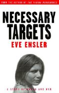 Necessary Targets A Story of Women and War cover