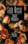 Sub Rosa Poems cover
