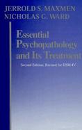 Essential Psychopathology and Its Treatment cover
