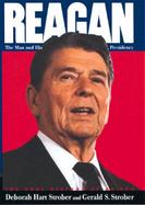Reagan: The Man and His Presidency cover