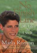 No Finish Line: My Life as I See It cover