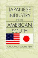 Japanese Industry in the American South cover