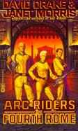 ARC Riders: The Fourth Rome cover