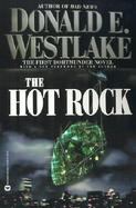 The Hot Rock The First Dortmunder Novel cover