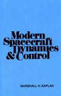 Modern Spacecraft Dynamics and Control cover