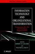 Information Technology and Organizational Transformation: Innovation for the 21st Century Organization cover
