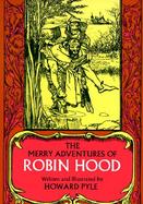 Merry Adventures of Robin Hood of Great Renown in Nottinghamshire cover