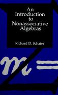 An Introduction to Nonassociative Algebras cover