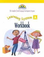Vive Le Francais! The Complete French-Language Development Program  Learning System A cover