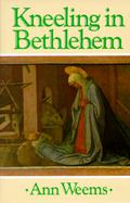 Kneeling in Bethlehem cover