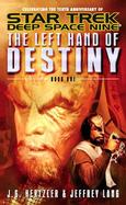 The Left Hand of Destiny Book cover