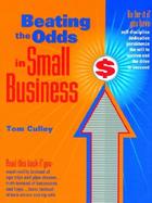 Beating the Odds in Small Business cover