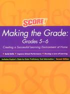 Score! Making the Grade: Creating a Successful Learning Environment at Home; Grade 5-6 cover